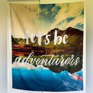 Wall Tapestry Let’s be adventurers 50” x 60” Mountain Scene Up NWOT